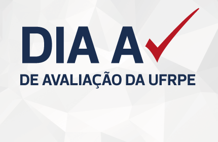 Cartaz: Dia A de Avaliação da UFRPE
