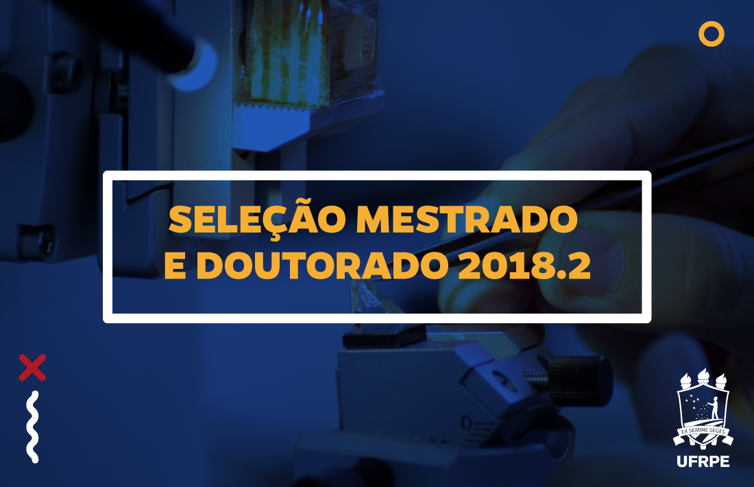 cartaz com informações: mestrado e doutorado 2018.2