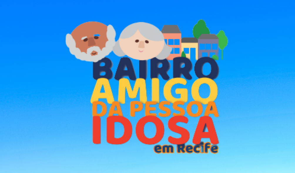 imagem com a logo do Bairro Amigo da Pessoa Idosa com imagem de um casal de idosos