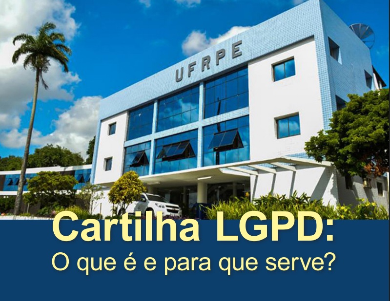 capa da cartilha LGPD com imagem da fachada da ufrpe
